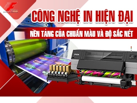 CÔNG NGHỆ IN HIỆN ĐẠI – NỀN TẢNG CỦA CHUẨN MÀU VÀ ĐỘ SẮC NÉT