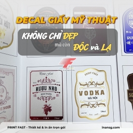 In Tem Decal Giấy Mỹ Thuật Có Vân Sần Độc Bản